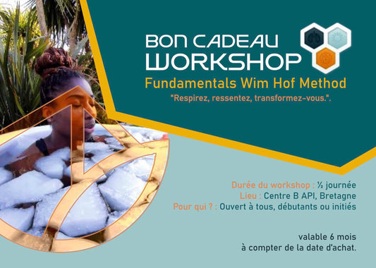 BON CADEAU - Stage B-API spécifique  Méthode WIM HOF (1/2 Journée)